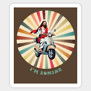 Jesus Meme I' m coming Sticker
